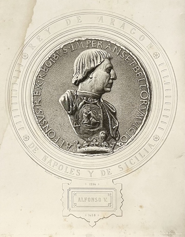 Alfonso V - Rey de Aragon, Napoles y Sicilia