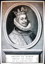 Philips de Derde, Koning van Spanje en d'Indien [Felipe III]
