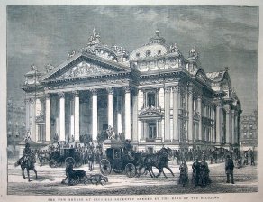The new bourse at Brussells recently opened by the king of the belgians ( La nueva Bolsa de Bruselas)