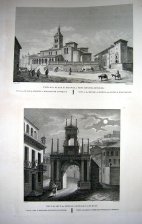 Vista de la Plaza de Segovia y Monumentos antiguos / Vista del Arco de Fernan-Gonzales en Burgos