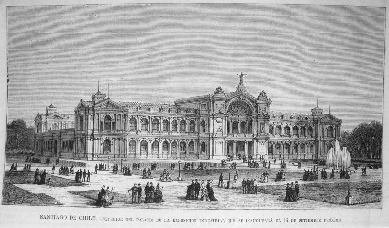 Santiago de Chile, exterior del Palacio de la Exposición Industrial que se inaugurará ek 16 de Septiembre próximo