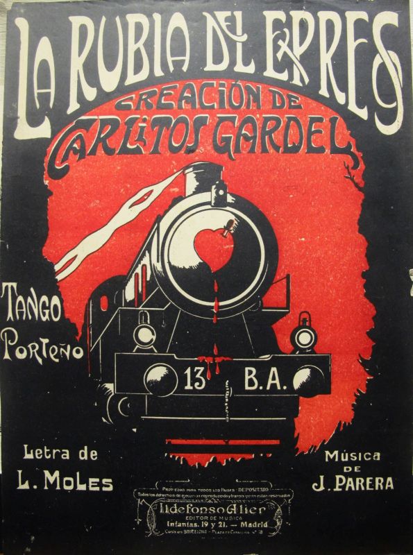 La Rubia del Expreso, Creación de Carlitos Gardel
