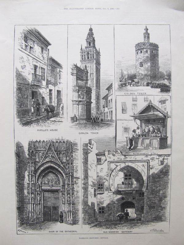 Rambling Sketches : Seville (Murillo 's House, Girlada Tower, Golden Tower, Refreshment Stall, Door of the Cathedral, Old Moorish Gateway)