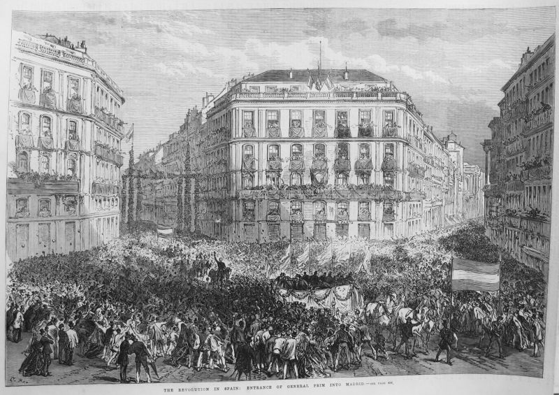 The Revolution in Spain : entrance of General Prim into Madrid