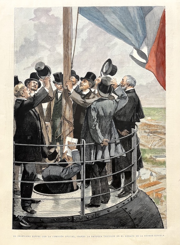 El Ingeniero Eiffel con la Comisión Oficial, Izando la Bandera Tricolor en el Remate de la Torre Eiffel