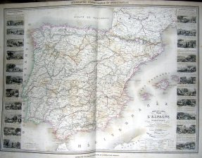 Nouvelle Carte illustree de L'Espagne et du Portugal presentant les divisions politiques et physiques la distribution Geographique des plantes cultivees,...les principales mines exploitees, les chemins de fer, les routes et les canaux