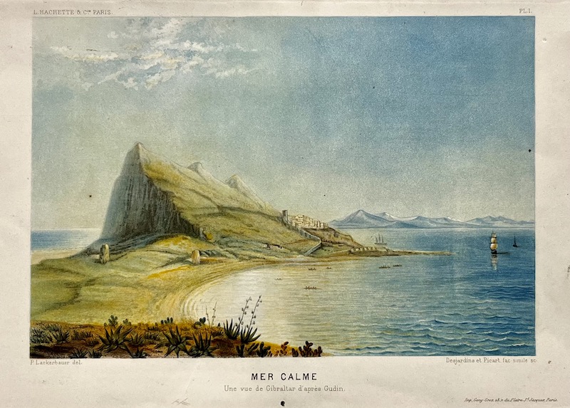 Mer Calme - Une Vue de Gibraltar d' apres Gudin