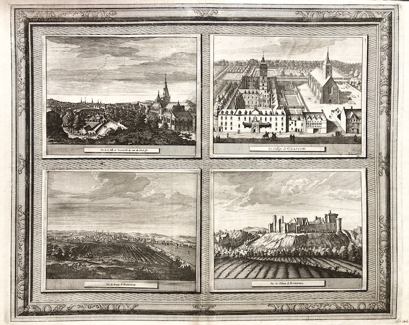 La Galerie Agréable du Monde, Nº 103-104 - Vue de la Ville de Glasgow [...] - Le College de Glasgow - [...] Hamilton - Vue du Chateau de Bothwell