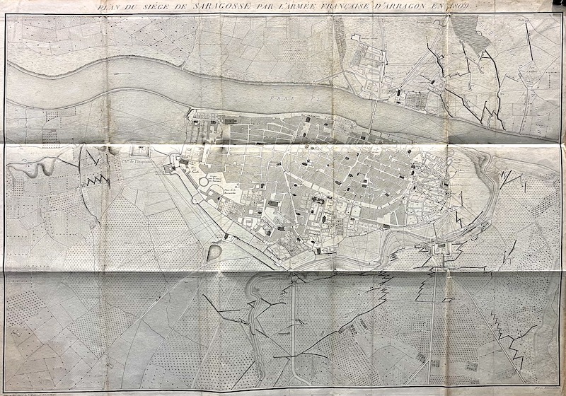 Plan du Siege de Saragosse par l' Armee Francaise d' Arragon en 1809 [Plano del asedio de Zaragoza por el ejército francés de Aragón en 1809]