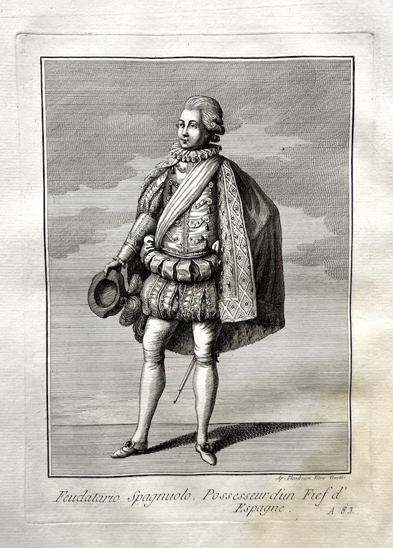 A. 83 - Feudatario Spagnuolo ; Posesseur d' un Fief d' Espagne [Señor Feudal Español]